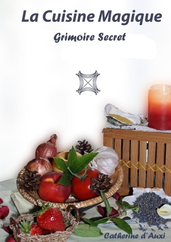 La Cuisine Magique - Grimoire secret