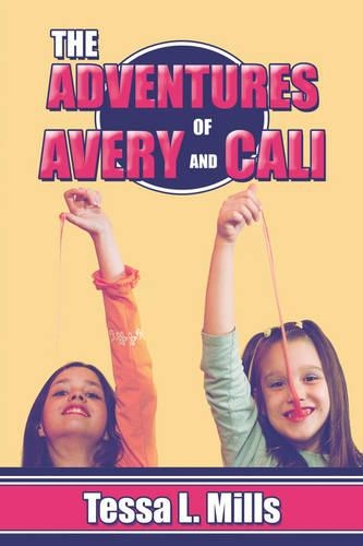 The Adventures of Avery and Cali