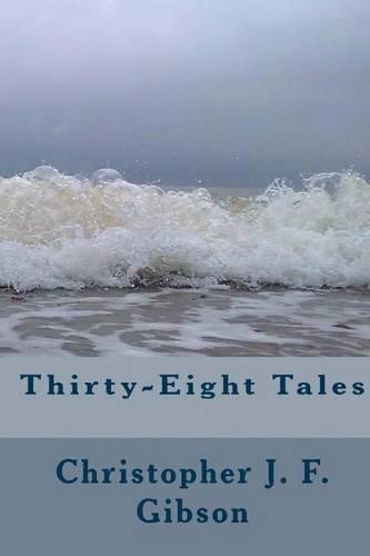 Thirty-Eight Tales
