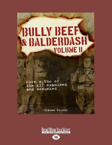 Bully Beef and Balderdash Volume II
