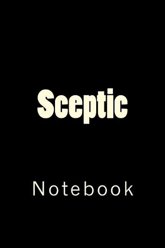 Sceptic: Notebook
