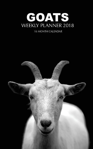 Goats Weekly Planner 2018