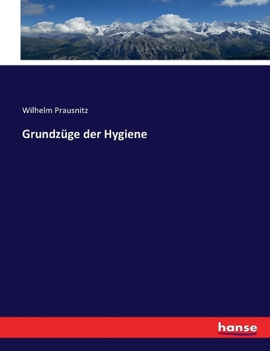 Grundzüge der Hygiene