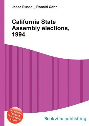 California State Assembly Elections, 1994