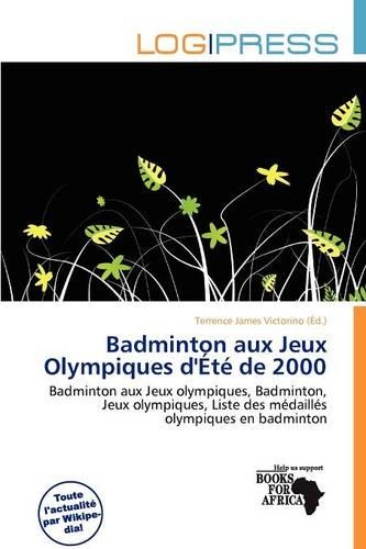 Badminton Aux Jeux Olympiques D' T de 2000