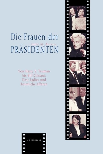 Die Frauen Der Prasidenten: (Russian)