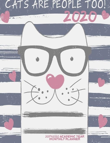 Cats are people too! 2020- 2019-2020 Academic Year Monthly Planner