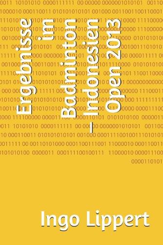 Ergebnisse im Badminton - Indonesien Open 2013