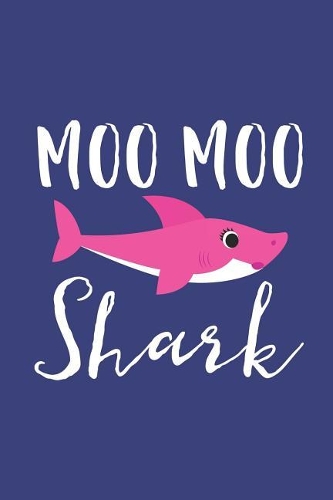 Moo Moo Shark
