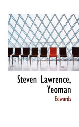 Steven Lawrence, Yeoman