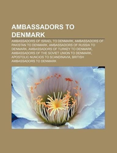 Ambassadors to Denmark