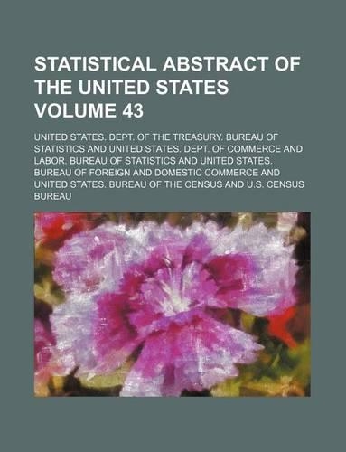 Statistical Abstract of the United States Volume 43