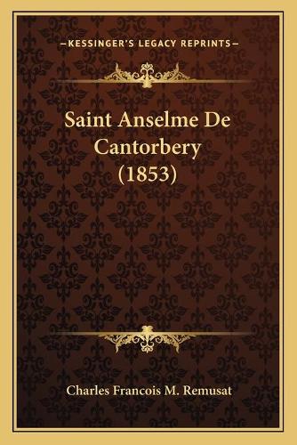 Saint Anselme De Cantorbery (1853): (French)