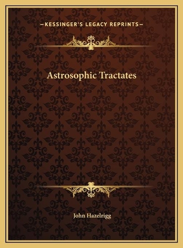 Astrosophic Tractates