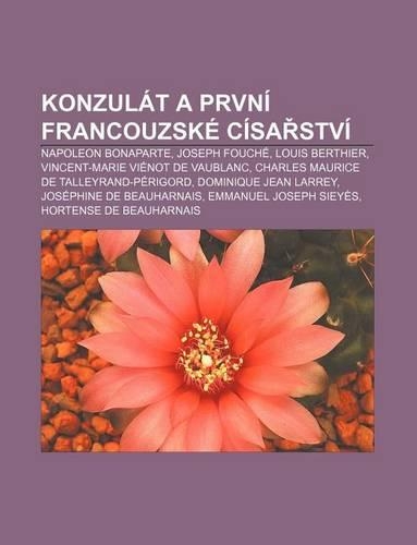 Konzulat a Prvni Francouzske Cisa Stvi