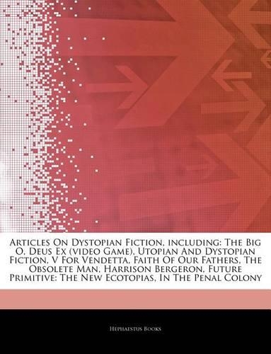 Articles on Dystopian Fiction, Including