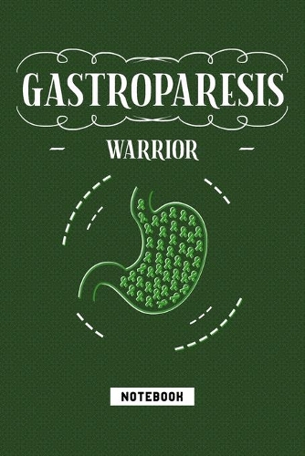 Gastroparesis Warrior: Notebook