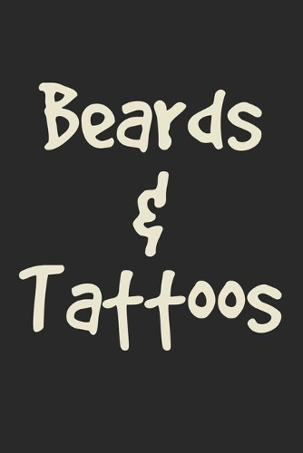 Beards & Tattoos