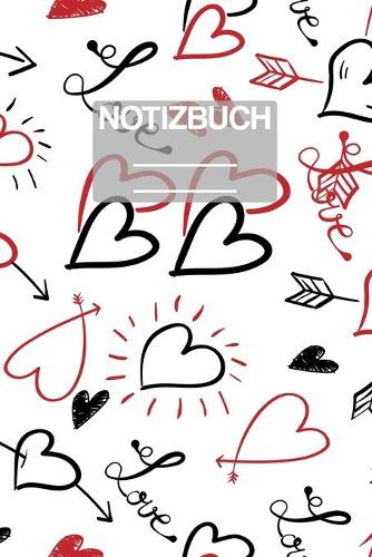 Notizbuch A5 Muster Love Liebe Herzen Herz: - 111 Seiten - EXTRA Kalender 2020 - Einzigartig - Liniert - Linie - Linien - Geschenk - Geschenkidee