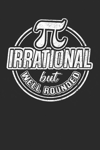 Pi Irrational But Well Rounded