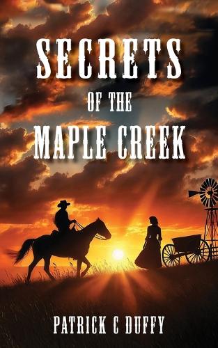 Secrets of the Maple Creek
