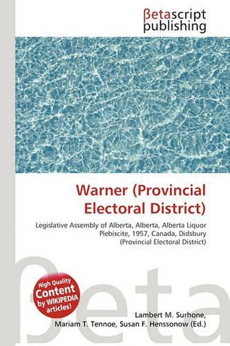 Warner (Provincial Electoral District): (English)