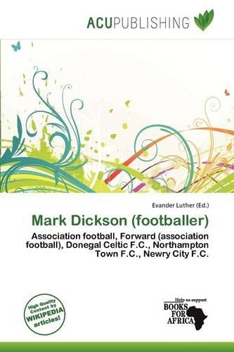 Mark Dickson (Footballer): (English)