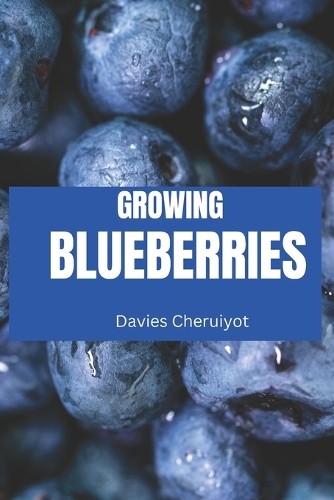 Growing Blueberries