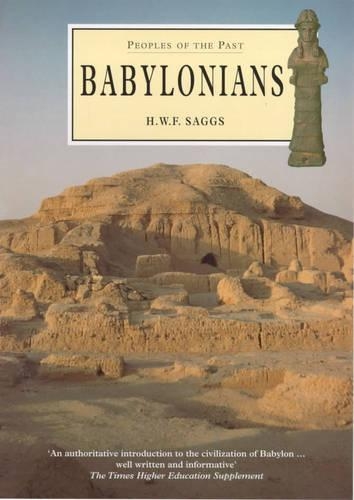 Babylonians: (Peoples of the Past S.)