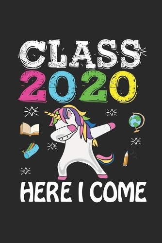 Class 2020 Here I Come