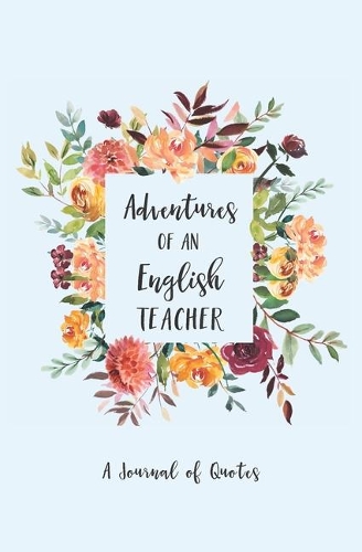 Adventures of an English Teacher