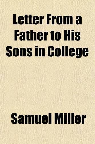 Letter from a Father to His Sons in College