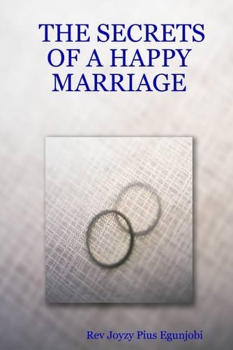 The Secrets of a Happy Marriage