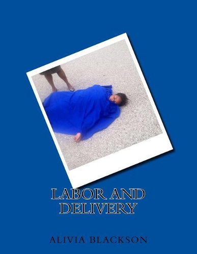 Labor and Delivery