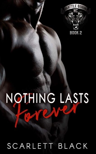 Nothing Lasts Forever
