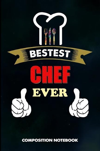 Bestest Chef Ever