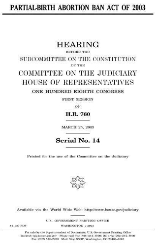 PartialBirth Abortion Ban Act of 2003