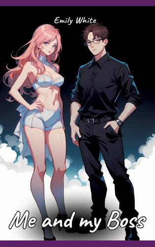 Me and my Boss: Sexy Erotic Stories for Adults Illustrated with Hentai Pictures - Naked Illustrations