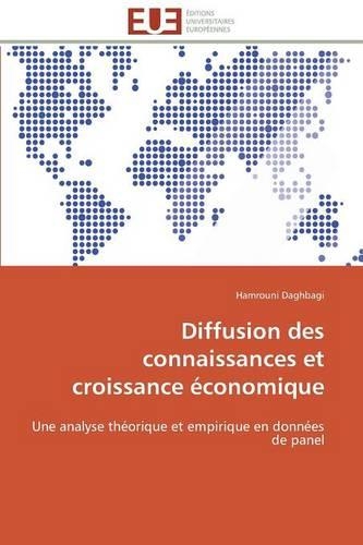 Diffusion Des Connaissances Et Croissance Économique: (Omn.Univ.Europ.)