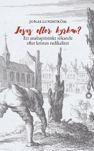 Jesus eller kyrkan?