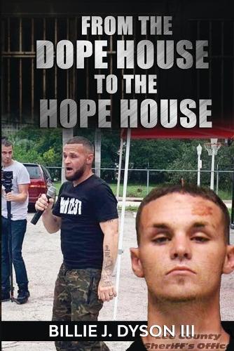 From The Dope House To The Hope House