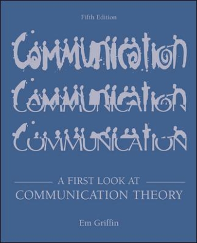 A First Look at Communication Theory with Conversations with Communication Theorists CD-ROM 2.0