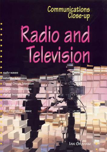 Television and Radio