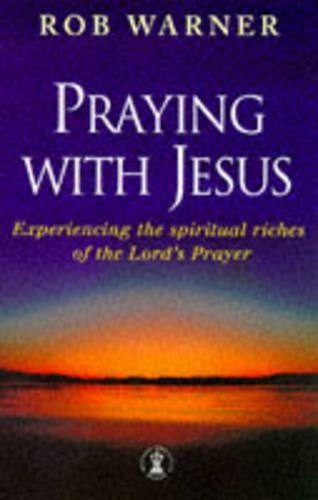 Praying with Jesus