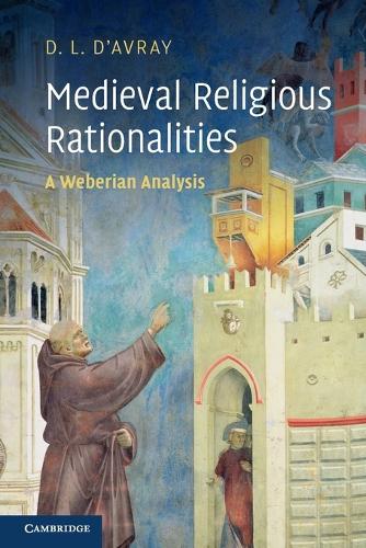Medieval Religious Rationalities: A Weberian Analysis(English)