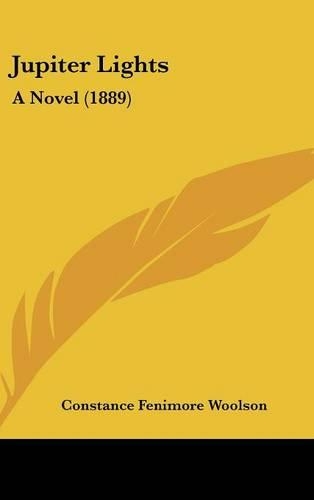 Jupiter Lights: A Novel (1889)(English)