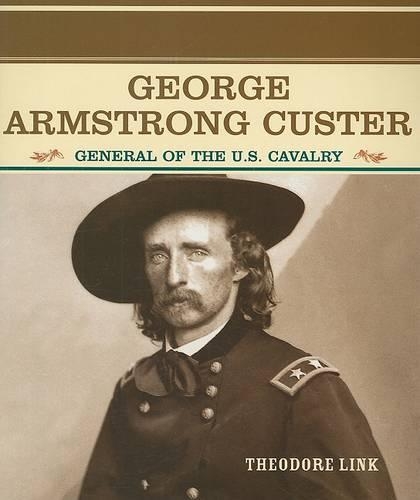 George Armstrong Custer