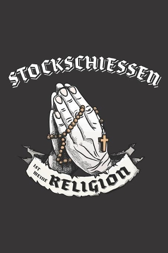 Stockschiessen Ist Meine Religion: DIN A5 6x9 I 120 Seiten I Punkteraster I Notizbuch I Notizheft I Notizblock I Geschenk I Geschenkidee