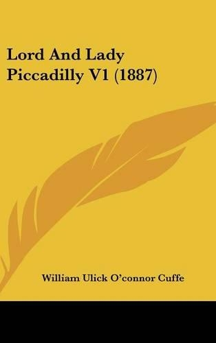 Lord and Lady Piccadilly V1 (1887)