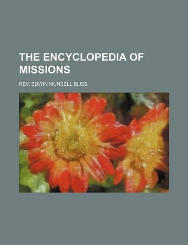 The Encyclopedia of Missions